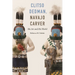 Clitso Dedman, Navajo Carver: His Art and His World