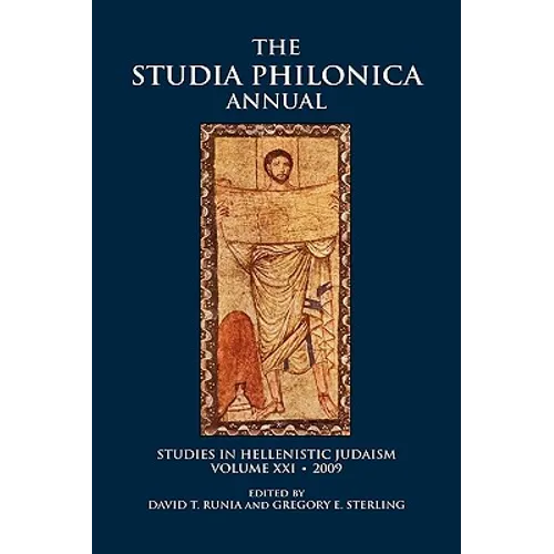 The Studia Philonica Annual XXI, 2009