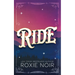 Ride: A Cowboy Romance