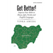 Get Better!: Improve Your Skills in Hausa, Igbo, Yoruba and English Languages
