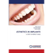 Esthetics in Implants