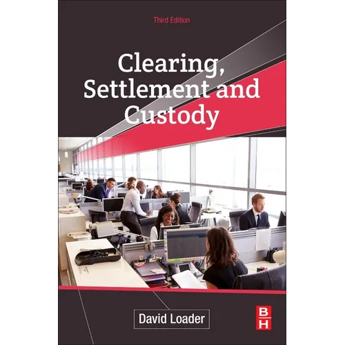 Clearing, Settlement and Custody