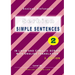 Serbian Simple Sentences 2: In Latin and Cyrillic Script With English Translation, Level A1, 2. Edition