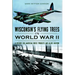 Wisconsin's Flying Trees in World War II: A Victory for American Forest Products and Allied Aviation