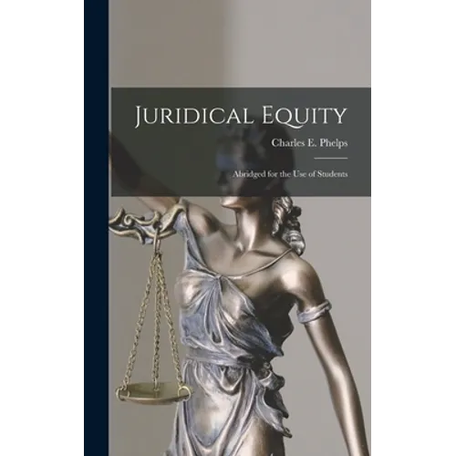 Juridical Equity: Abridged for the Use of Students
