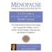 Menopause: Manage Its Symptoms with the Blood Type Diet: The Individualized Plan for Preventing and Treating Hot Flashes, Lossof Libido, Mood Changes,