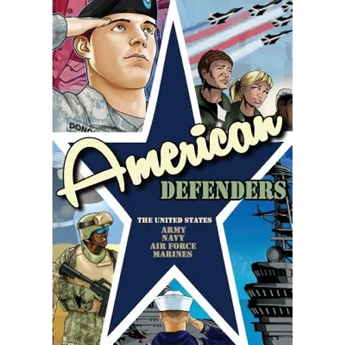 American Defenders: United States Military