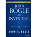 John Bogle on Investing: The First 50 Years