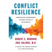 Conflict Resilience: Negotiating Disagreement Without Giving Up or Giving in