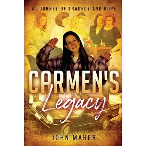 Carmen's Legacy: Second Edition