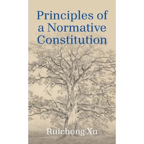 Principles of a Normative Constitution