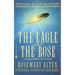 The Eagle and the Rose: A Remarkable True Story