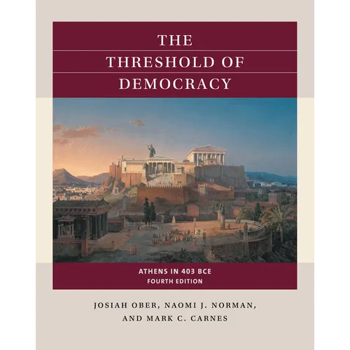 The Threshold of Democracy: Athens in 403 Bce