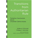 Transitions from Authoritarian Rule: Tentative Conclusions about Uncertain Democracies