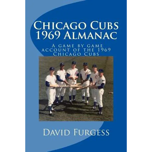 Chicago Cubs 1969 Almanac