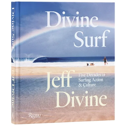 Divine Surf: Five Decades of Surfing Action and Culture