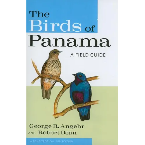 The Birds of Panama: A Field Guide