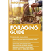 Foraging Guide: This book includes: Identifying and Locating Regional Edible Wild Plants and Mushrooms + Harvesting and Storing Edible Wild Plants in