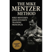 The Mike Mentzer Method: Mike Mentzer High-Intensity Training Principles