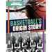 Basketball's Origin Story