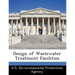 Design of Wastewater Treatment Facilities