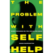 The Problem with Self-Help: when focusing on you holds you back