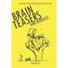 Riddles and Brain Teasers: 101 Interactive Riddles and Brain Teasers for All Ages