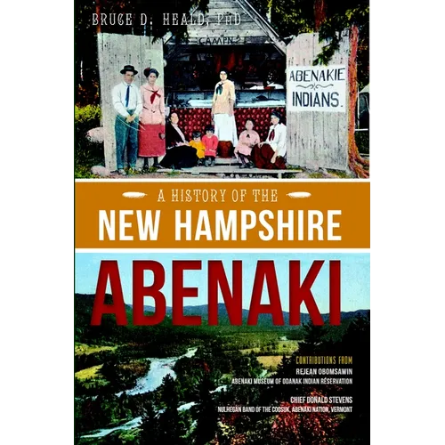 A History of the New Hampshire Abenaki