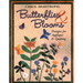 Butterflies & Blooms