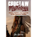 Choctaw Mythology: History, Beliefs and Legends of the Choctaw People