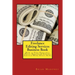 Freelance Editing Services Business Book: How to Find Freelance Proof Reading & Editing Services Work Right Now!
