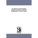 The Testimony of the Evangelists Examined by the Rules of Evidence Administrated in Courts of Justice,