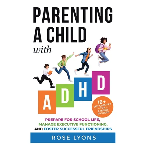 Parenting a Child with ADHD