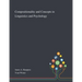 Compositionality and Concepts in Linguistics and Psychology