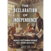 The Declaration of Independence: America's First Founding Document in U.S. History and Culture