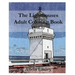 The Lighthouses: Adult Coloring Book, Volume 3: Lighthouse Sketches for Coloring