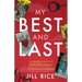 My Best and Last: A Romantic Suspense