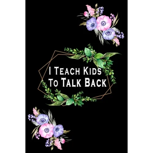I Teach Kids To Talk Back: Speech Language Pathologist, gift for speech-language pathologist, Speech Therapy Assistants