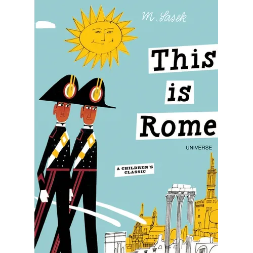 This Is Rome: A Children's Classic