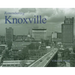 Remembering Knoxville