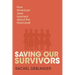 Saving Our Survivors: How American Jews Learned about the Holocaust
