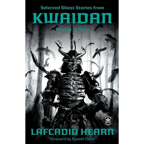 Selected Ghost Stories from Kwaidan