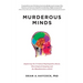 Murderous Minds