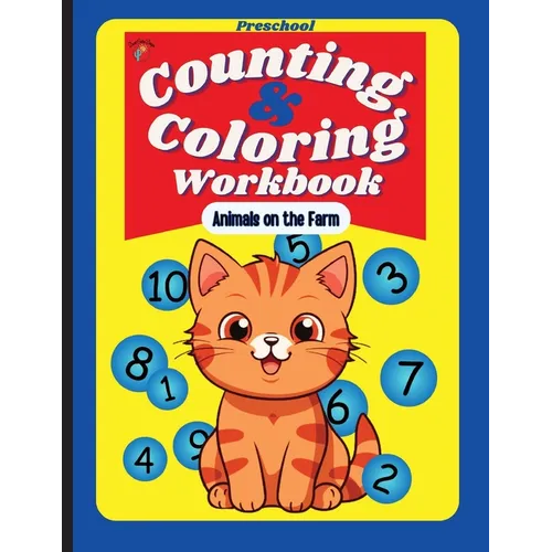 Preschool Counting and Coloring Workbook - Animals on the Farm