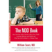 The N.D.D. Book: How Nutrition Deficit Disorder Affects Your Child's Learning, Behavior, and Health, and What You Can Do About It--Without Drugs