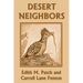Desert Neighbors (Yesterday's Classics)