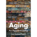 Aging: An Apprenticeship