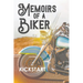 Memoirs of a Biker