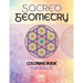 Sacred Geometry Coloring Book for Adults: A Spiritual Geometry Coloring Book