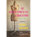 My Unsentimental Education